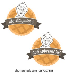 Illustration label cake with grandmother.Vector
Abuelita postres -grandma desserts in spanish language
Avo sobremesas-grandma desserts in portuguese language