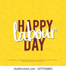 Illustration Of Labour Day Poster Or Banner Template Design Background.