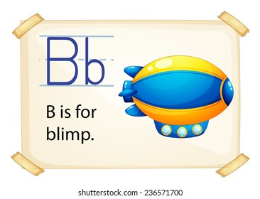 Illustration of letter B is for blimp