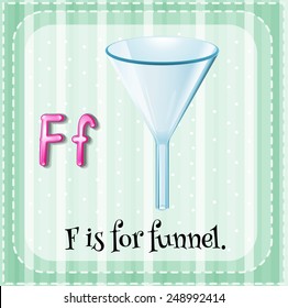 Illustration of a letter F is for funnel
