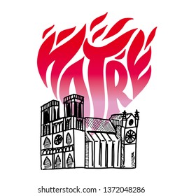 illustration lettering clipart fire in the Notre Dame Cathedral in Paris in heart. Vector on white background