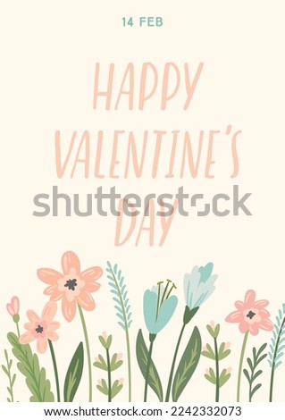 Illustration with lettering and flowers. Vector design concept for Valentines Day and other use.