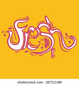 Illustration lettering Fresh.Vector