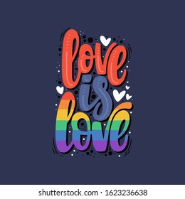 Illustration of LGBT phrase. Vector lettering. Design for cards, clothes and other