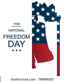 Illustration with Liberty Bell silhouette and USA flag as background. Poster or banners  on National Freedom Day! - February 1st.