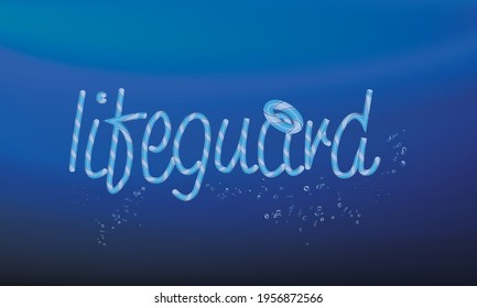illustration of lifeguard on blue background. hand writing lettering of words with water drops. logo