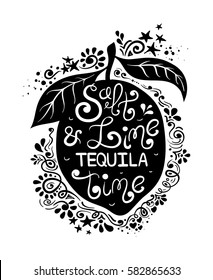 Illustration of lime silhouette and hand drawn lettering on a pattern background. Creative typography poster with phrase - salt and lime tequila time.