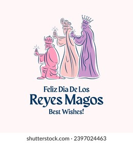 An illustration of line art three kings, Spanish quote Feliz Dia de Reyes, Happy Kings Day.