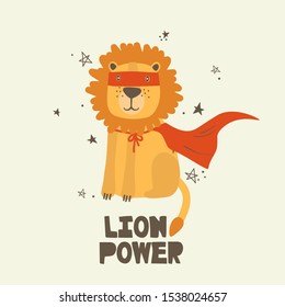 Illustration with lion and english text, poster design. Colorful background vector. Lion power, funny concept. Cartoon wallpaper. Hand drawn backdrop