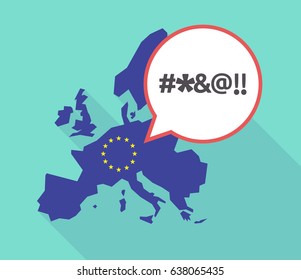 Illustration of a long shadow European Union map with its flag, and a comic balloon with  a cursing text