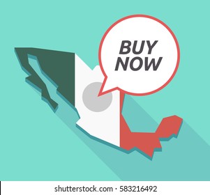 Illustration of a long shadow Mexico map, its flag and a comic balloon with    the text BUY NOW