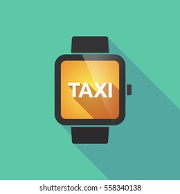 Illustration of a long shadow smart watch with    the text TAXI