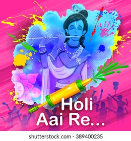 illustration of Lord Krishna playing flute with message Holi Aai Re meaning Holi has arrived