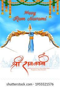 illustration of Lord Rama with bow arrow with Hindi text meaning Shree Ram Navami celebration background for religious holiday of India