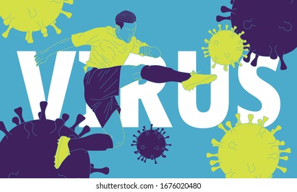Illustration of a male footballer kicking the deadly virus coming to him