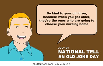 illustration of a man with golden hair and a blue shirt laughing and telling a joke. commemorate National Tell An Old Joke Day July 24
