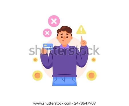 illustration of a man holding a card. Debit card problem. credit card blocked. problems with the automated teller machine card. facial expressions and body gestures. illustration character concept