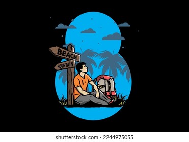 Illustration of a man sit on the ground beside the way sign beach and mountain
