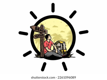 Illustration of a man sit on the ground beside the way sign beach and mountain