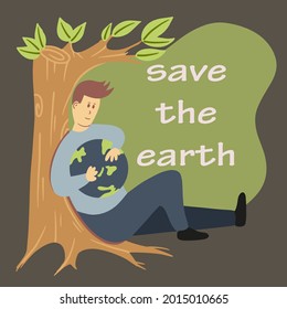 illustration of a man sitting under a tree and hugging the earth. save the earth
