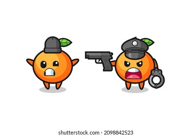 illustration of mandarin orange robber with hands up pose caught by police , cute style design for t shirt, sticker, logo element