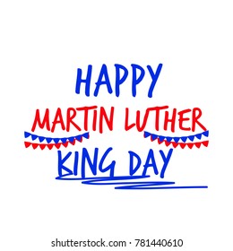 Illustration Of Martin Luther King Day Typography Background.
