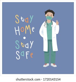 Illustration Of Medical Worker And Doctor In PPE Suit Or Lab Coat. Fighting Against Corona Virus Or COVID-19. Giving People Hopes Taking Care Stay Safe Stay Home And Get Well Early Soon.