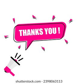 Illustration of megaphone and thanks you speech bubble. Banner for business marketing and advertising.