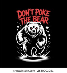 Ilustração de um urso ameaçador com olhos vermelhos, acompanhado pelo texto "NÃO FAÇA O URSO."