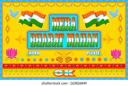 illustration of Mera Bharat Mahan ( My India is great ) in truck paint style