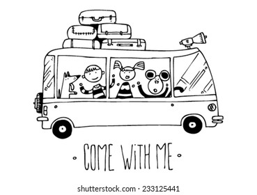 illustration of the message: come with me, a van with a boy, a girl, a dog and a monkey inside, with luggage on top, cartoon, funny, simple /vector come with me - van - black and white/digital vector