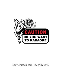 Ilustración de una etiqueta engomada del micrófono con las palabras "Precaución si quieres karaoke" sobre un fondo blanco