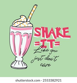 ILLUSTRATION OF A MILK SHAKE WITH ROLLER SKATES, SLOGAN PRINT VECTOR