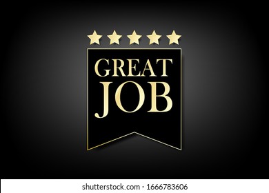 illustration minimal, gold color great job word with five star shape on geometric abstract black background. vector dark mode metallic elegant luxury greeting cards.