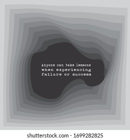 Illustration of motivational words about people who can take lessons when experiencing failure or success. Suitable for use as a poster to motivate yourself.