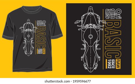 illustration of motorcycle and typography vector for t shirt design