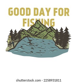 Illustration Of Mountain, Adventure Edition. Suitable for clothing design purposes. Good Day for fishing.