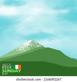 Illustration of a mountain whose peak is covered with snow which is considered sacred by the Irish known as Croagh Patrick on a cloudy sunny day with bold text, Reek Sunday July 31