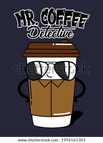 ILLUSTRATION MR. CAFE DETECTIVE
WITH GLASSES