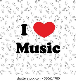 Illustration of music heart and color notes on a beautiful background. I love music