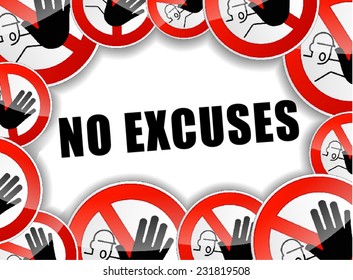 illustration of no excuses design abstract concept