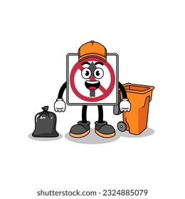 Illustration of no thru movement road sign cartoon as a garbage collector , character design
