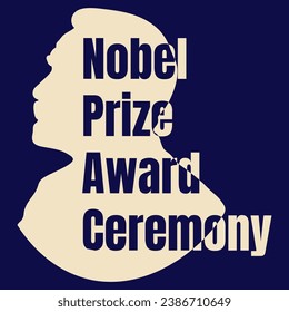 An illustration of Nobel's profile with the words "Nobel Prize Award Ceremony" in bold on a dark blue background commemorate Nobel Prize Day on December 10