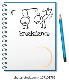 Illustration of a notebook with a drawing of two boys breakdancing on a white background