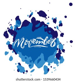 Illustration November . Lettering. Handwritten letters. Text. For printing, for sale, for logo, for social networks.