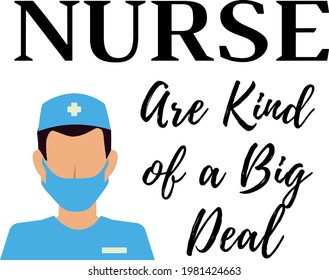 Illustration Nurse Quotes Nurses Kind Big Stock Vector (royalty Free 