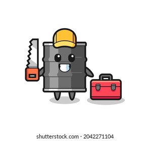 Illustration of oil drum character as a woodworker , cute design