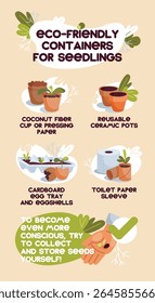 An illustration on an environmental theme. Eco-friendly containers for sowing seeds.