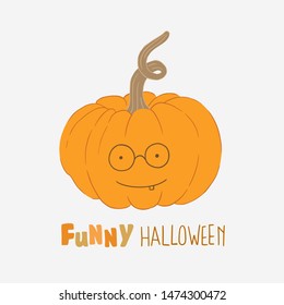 Illustration on Halloween theme. A smiling pumpkin with a note "Funny halloween". Good for flyers, posters, postcards, banners.

