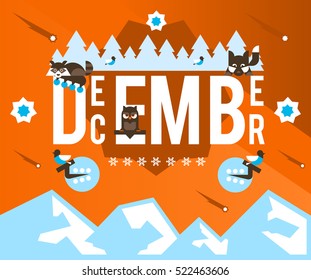 The illustration on the theme of December. Designed for printing, postcards, calendars, notebooks, diary. Owl, raccoon, dog, bullfinch, berries, forest. Snow Mountain. Star fall, snowflakes.